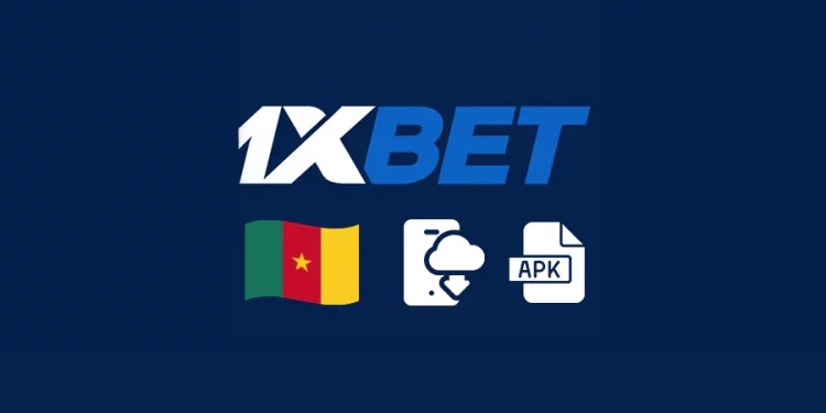 1xBet APK Cameroun, pour parier en un clic